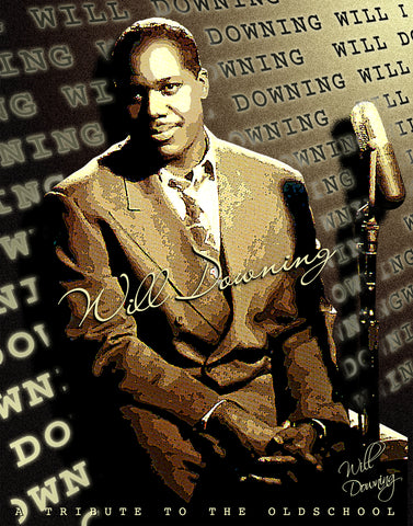Will Downing "Tribute" D-1