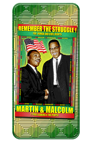 Martin & Malcolm " 2True Leaders 4 The People" D-2