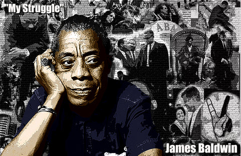 James Baldwin "My Struggle" D-2