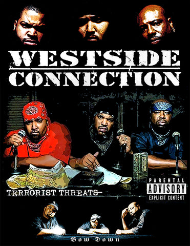Westside Connection "Bow Down"  D-1