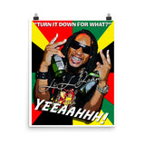 Lil' John "Turn It Down For What" D-1